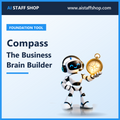 Compass: The Business Brain Builder — AI business context builder from AI Staff Shop
