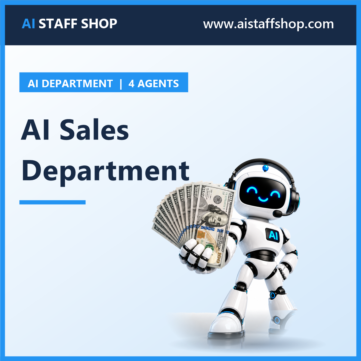 AI Sales Department product cover with AI Staff Shop robot mascot fanning out hundred dollar bills